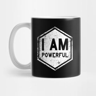 I AM Powerful - Affirmation - White Mug